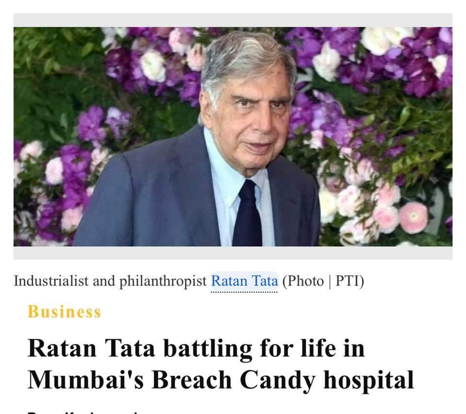 OUR DEAR MR TATA NO MORE! RIP 🌸🙏🕉️🙏🌸