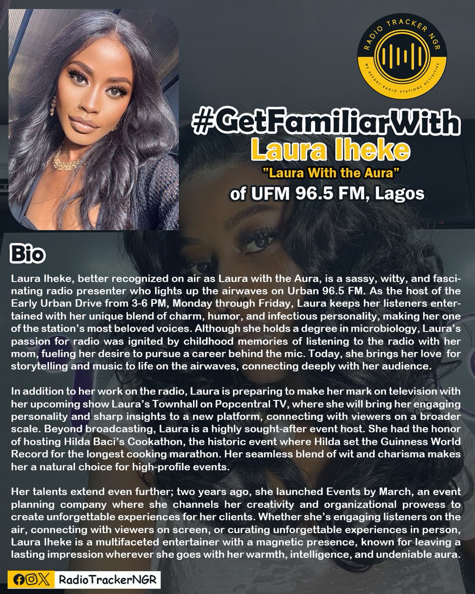 RadioTrackerNGR's tweet photo. Bio: Laura Iheke, better recognized on air as Laura with the Aura, is a sassy, witty, and fascinating radio presenter who lights up the airwaves on Urban 96 FM. As the host of the Early Urban Drive from 3-6 PM, Monday through Friday, https://t.co/envhgOz87M