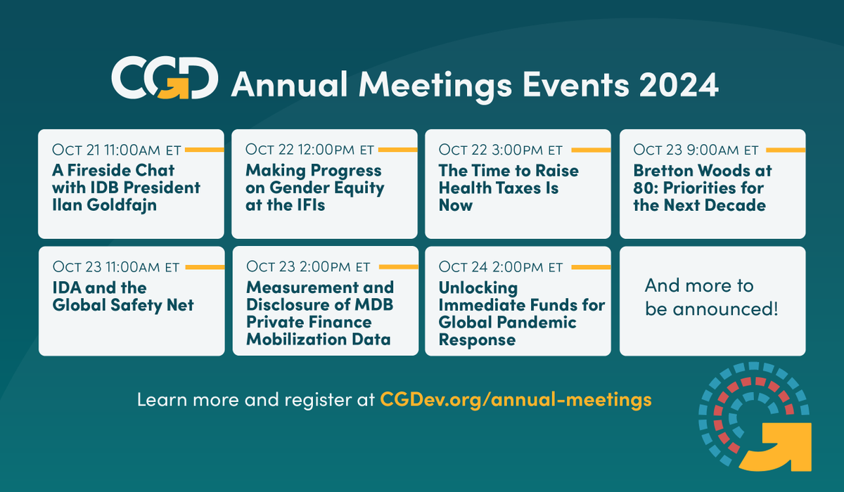 Center for Global Development (@cgdev) on Twitter photo 📅 The <a href="/IMFNews/">IMF</a> & <a href="/WorldBank/">World Bank</a> #AnnualMeetings are around the corner! On the sidelines of this year's meetings, <a href="/CGDev/">Center for Global Development</a> is hosting important discussions w/ leading global development experts, representatives from IFIs, & more.
Register for all events:
bit.ly/4h5v5OG 📅 The <a href="/IMFNews/">IMF</a> & <a href="/WorldBank/">World Bank</a> #AnnualMeetings are around the corner! On the sidelines of this year's meetings, <a href="/CGDev/">Center for Global Development</a> is hosting important discussions w/ leading global development experts, representatives from IFIs, & more.
Register for all events:
bit.ly/4h5v5OG