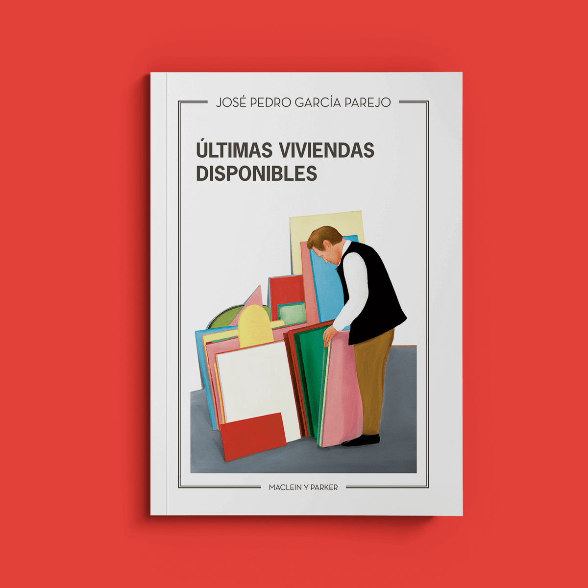 MacleinyParker's tweet photo. Durante los próximos días, os presentaremos tres novedades de narrativa de nuestra colección Taiga.
Y comenzamos con un autor de la casa. 'Últimas viviendas disponibles' es el tercer libro de relatos del sevillano José Pedro García Parejo... https://t.co/bF82sO4PCB
