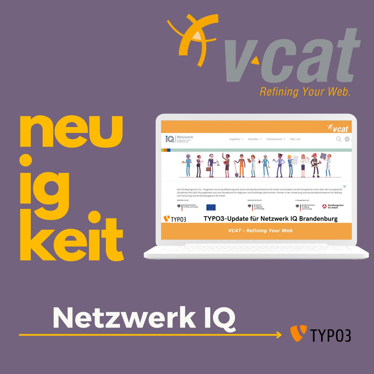 VCATconsulting's tweet image. Im Auftrag des MWAE hat VCAT die Webseite des Netzwerks IQ von TYPO3 Version 9 auf 12 aktualisiert. 
Erfahrt mehr über die technischen Details und wie das Update die Arbeit des Netzwerks unterstützt unter: vcat.de/aktuelles-zu-t…