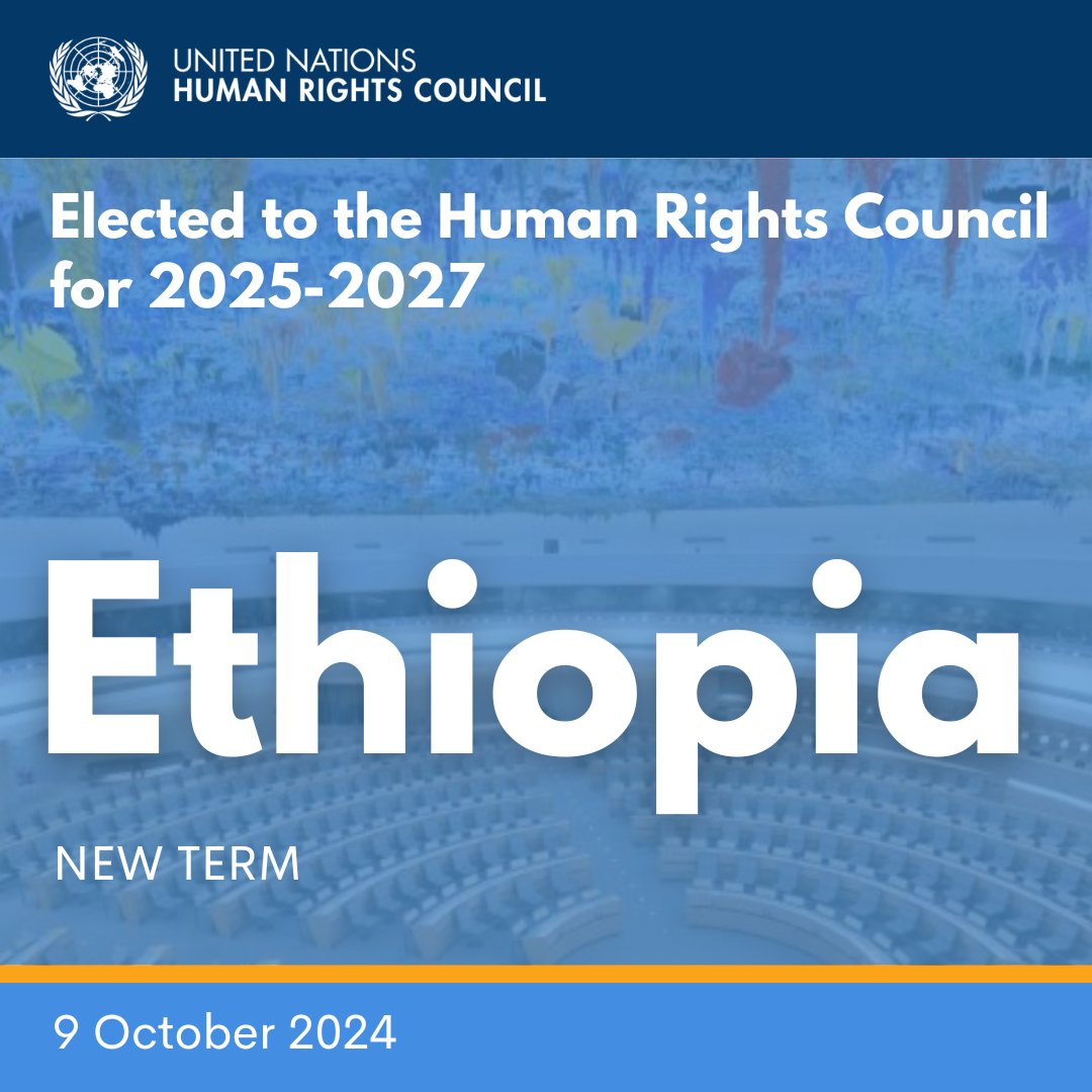 UN Human Rights Council (@un_hrc) on Twitter photo The <a href="/UN/">United Nations</a>🇺🇳 General Assembly has elected #Ethiopia🇪🇹 as a member of the United Nations Human Rights Council (<a href="/UN_HRC/">UN Human Rights Council 📌 #HRC59</a>) for a three-year term beginning on 1 January 2025. The <a href="/UN/">United Nations</a>🇺🇳 General Assembly has elected #Ethiopia🇪🇹 as a member of the United Nations Human Rights Council (<a href="/UN_HRC/">UN Human Rights Council 📌 #HRC59</a>) for a three-year term beginning on 1 January 2025.