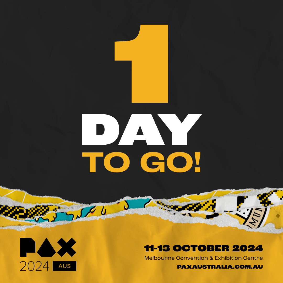 PAXAus's tweet image. 1 DAY TO GO! Get ready to game and game and game and game and game and game all weekend long with us!