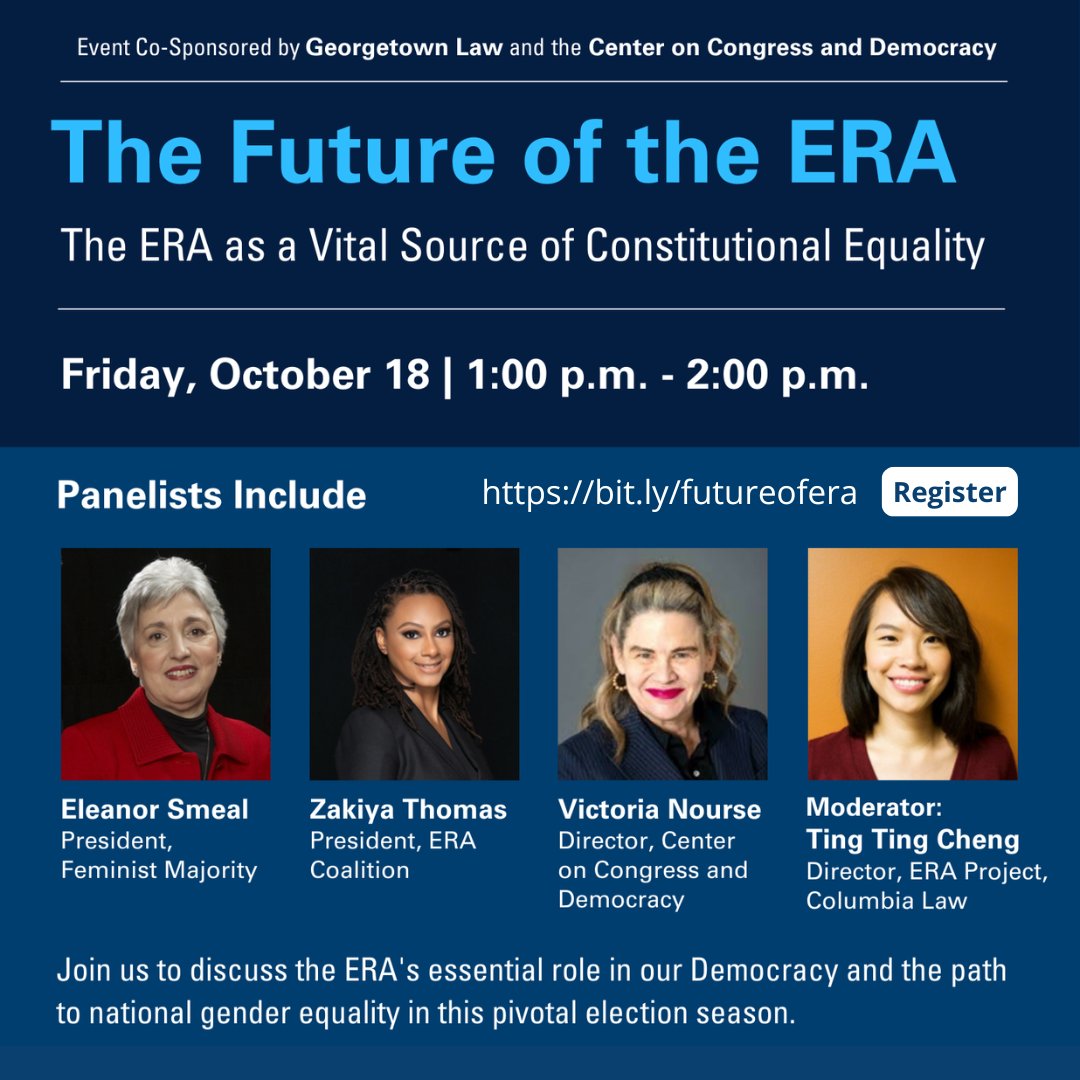 Join us Fri, Oct 18 for an online chat on the future of the Equal Rights Amendment, moderated by Ting Ting, Director of the @eraprojectcls, with Ellie Smeal (<a href="/FeministFDN/">Feminist Majority</a>) &amp; <a href="/vicnourse/">Victoria Nourse</a>(Center on Congress &amp; Democracy). bit.ly/futureofera
#ERANow #EqualRightsAmendment