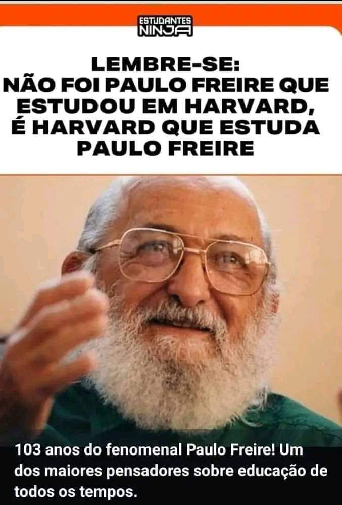Paulo Freire vive!! E eu amo. 💖❤️