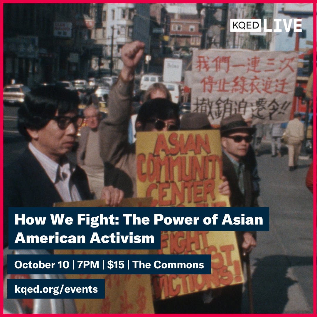 The Oct. 10th <a href="/KQED/">KQED</a> event explores the Bay Area's rich and deep history of Asian Americans organizing and it traces back decades, bringing the historical context into the current day political discussion. RSVP &gt; Kqed.org/events/4627 (in-person or live stream)