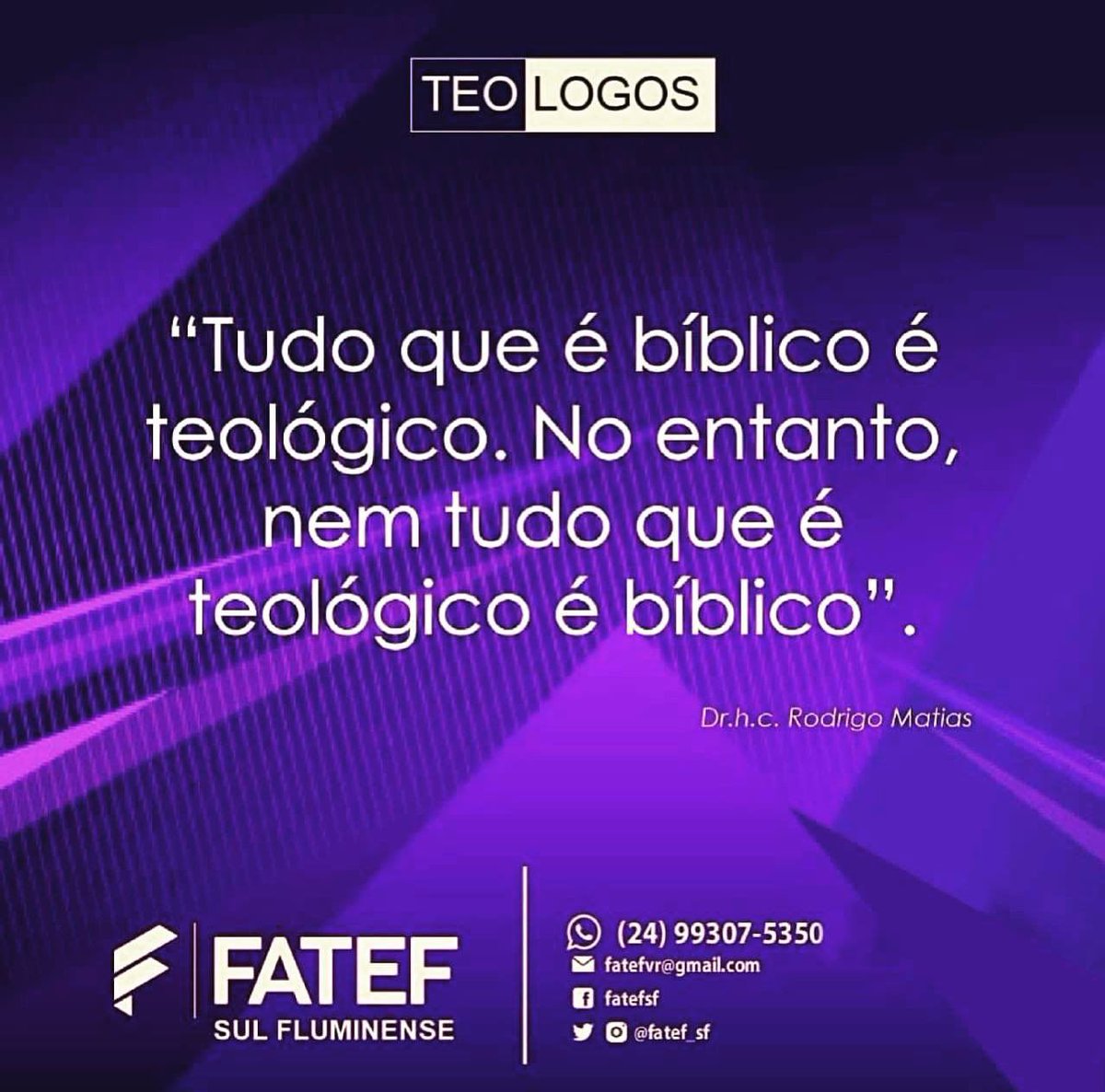 FATEF_SF's tweet image. “Tudo que é bíblico é teológico. No entanto, nem tudo que é teológico é bíblico”. Dr.h.c. Rodrigo Matias 

Conheça a FATEF SUL FLUMINENSE - Turmas de Psicanálise, Filosofia e Teologia Plena (cursos livres).

📲 Envie um mensagem pelo whatsapp: wa.me/5524993075350

#Teologia