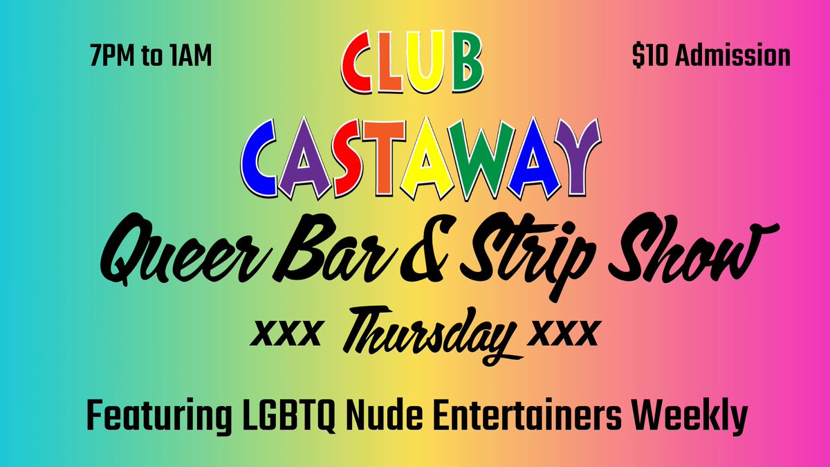 ClubCastaway's tweet photo. For our friends in the LGBTQ community! Thursdays at Club Castaway is the place to best! Let loose, meet new people and enjoy the best full nude LGBTQ entertainment in Western Mass! #clubcastaway  #westernmass https://t.co/d6j4rN1SUQ