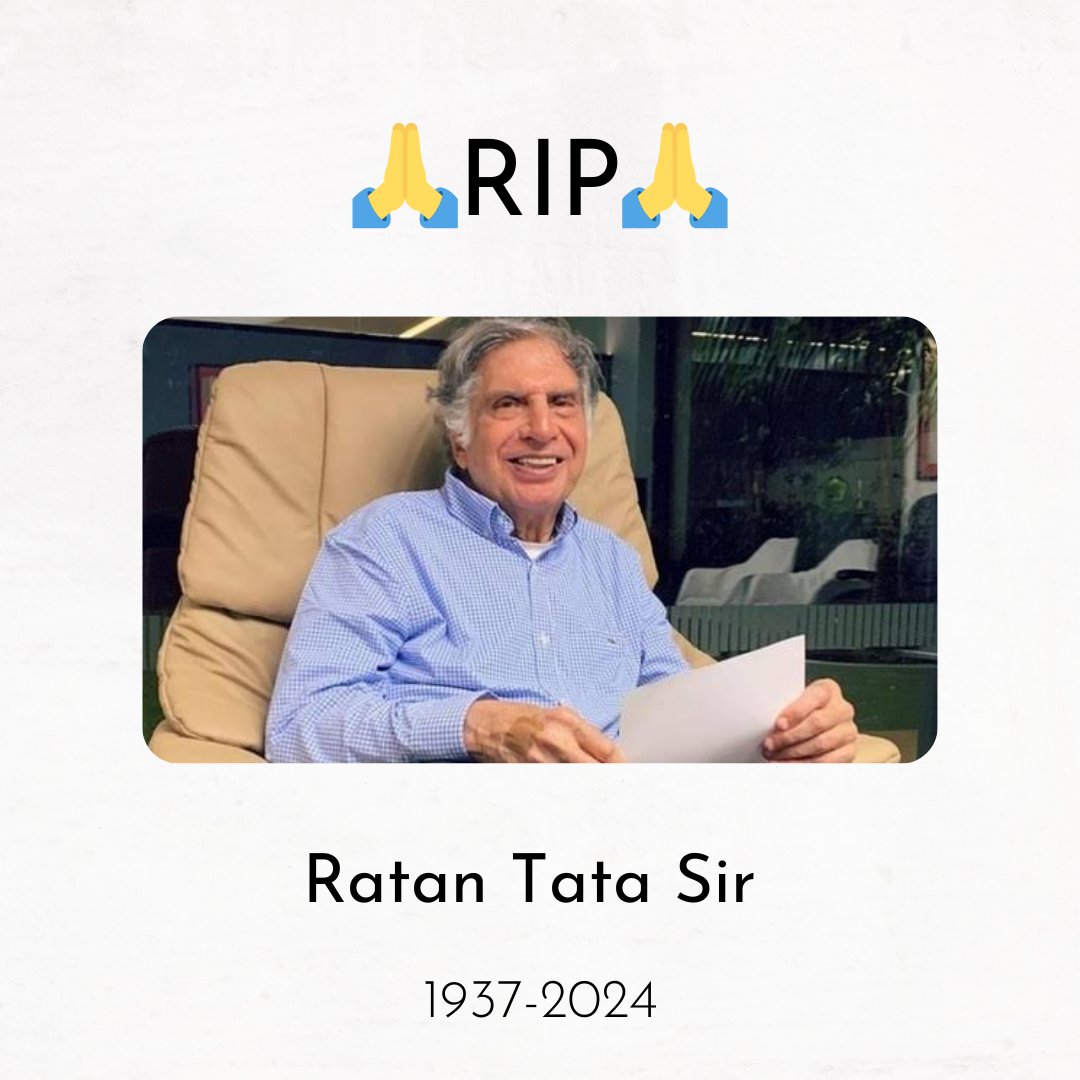 KanchanCh22's tweet photo. A legend whose passing away marks the end of an era! He will forever be remembered as the great man who built a legacy of resilience, growth, and unmatched vision. 

May his soul rest in peace. 🙏🙏

#RIP #ratantatasir🙏 #lossofthenation https://t.co/6Pgn91aGQz