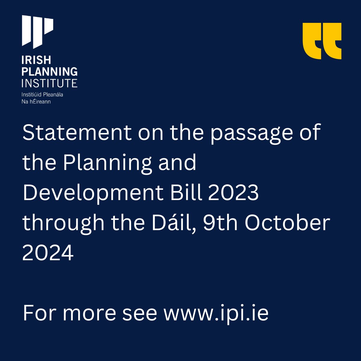 The Irish Planning Institute notes the passage of the Planning and Development Bill 2023 through the Dáil.

For our full statement see: ipi.ie/2024/10/09/iri…