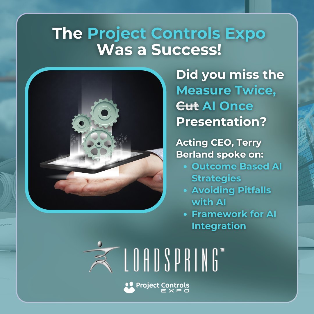 LoadSpring's tweet image. At Project Controls Expo, LoadSpring&apos;s Acting CEO Terry Berland discussed &quot;Measure Twice, AI Once,&quot; focusing on outcome-based AI strategies, aligning AI with business goals, avoiding implementation pitfalls, &amp;amp; measuring success. Check it out! hubs.ly/Q02SPzMK0

#LoadSpring