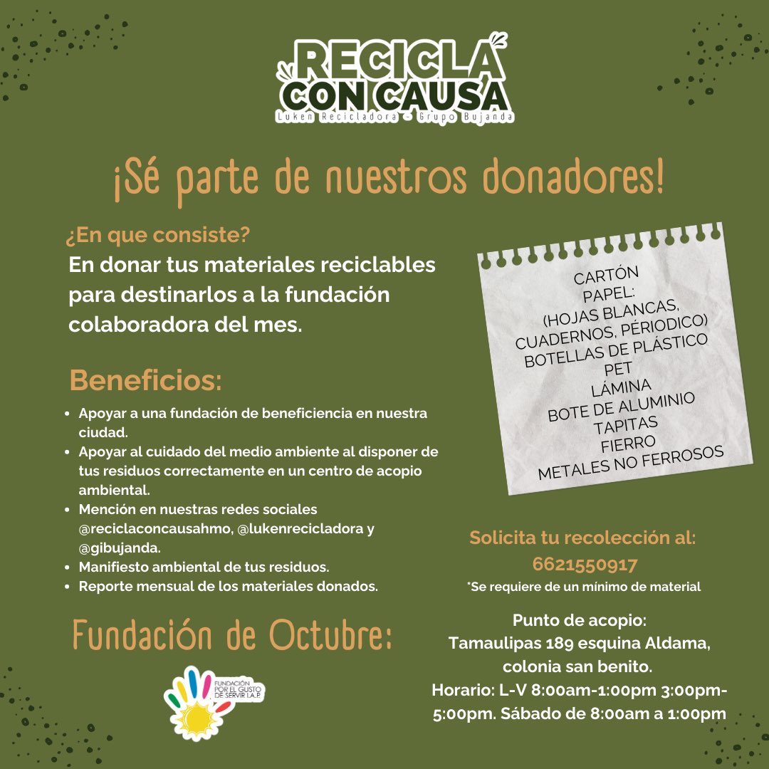 AnnaBujandaa's tweet photo. Iniciamos el día de ayer con el nuevo programa de Recicla con Causa. Este mes de Octubre, todo lo recaudado será para Fundación por el Gusto de Servir. 
Lleva tus materiales a nuestro centro de acopio o solicita recolección ♻️🚛.  
#reciclaje #reciclajehermosillo #hermosillo https://t.co/f8rz9vrjB3