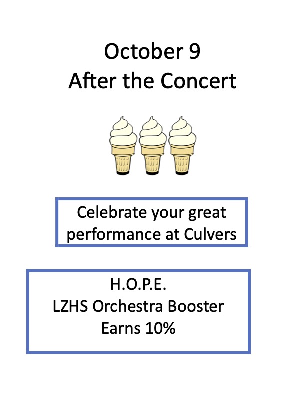 Looking for a post concert treat? Stop off at Culvers and let them know that you are dining to support the LZHS Orchestra and the @lzhs_orchestra_booster