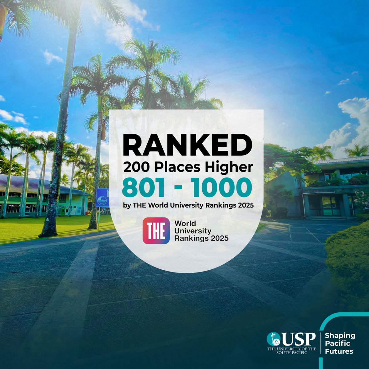 UniSouthPacific's tweet photo. USP has climbed 200 places up the 2025 Times Higher Education (THE) World University Rankings and is now in the 801-1000 band of ranked universities!
 
Read more: https://t.co/s1gmjXM21W

#TeamUSP #THEWorldUniversityRankings2025 https://t.co/LRsEYhSOrp