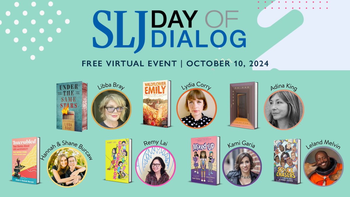 Macmillan Children's School & Library 📚 (@mackidssl) on Twitter photo Don’t forget to register for the SLJ Fall Day of Dialog! You won’t want to miss hearing from our attending authors <a href="/libbabray/">Libba Bray</a>, Lydia Corry, @mainelyadina, <a href="/shaner528/">Shane Burcaw</a>, Hannah Burcaw, <a href="/Remy_Lai/">Remy Lai</a>, <a href="/kamigarcia/">Kami Garcia</a>, and <a href="/Astro_Flow/">Leland Melvin</a>! Register today: bit.ly/3BOL4Af #SLJDOD Don’t forget to register for the SLJ Fall Day of Dialog! You won’t want to miss hearing from our attending authors <a href="/libbabray/">Libba Bray</a>, Lydia Corry, @mainelyadina, <a href="/shaner528/">Shane Burcaw</a>, Hannah Burcaw, <a href="/Remy_Lai/">Remy Lai</a>, <a href="/kamigarcia/">Kami Garcia</a>, and <a href="/Astro_Flow/">Leland Melvin</a>! Register today: bit.ly/3BOL4Af #SLJDOD