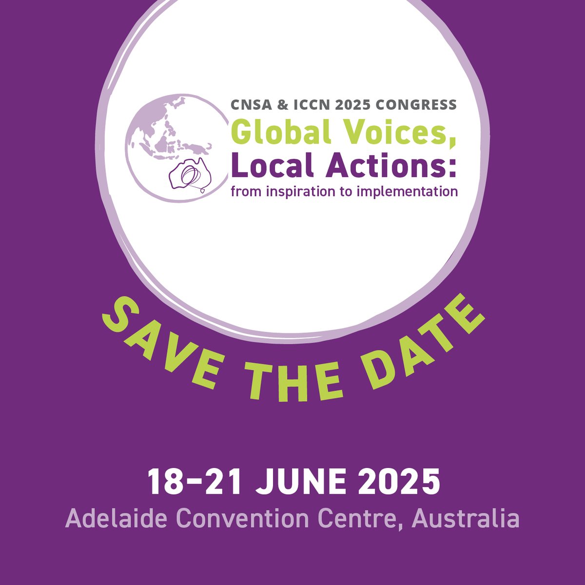 🌍🎗️ Save the Date! Join us for #ICCN2025 in beautiful Adelaide, Australia, June 18-21, 2025. Hosted by ISNCC &amp; @CNSAust, we'll explore the theme "Global Voices, Local Actions: From Inspiration to Implementation." Don't miss out! cnsacongress.com.au #ICCN2025 #cancernurse