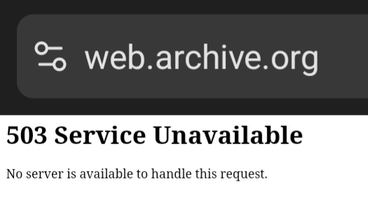 Bitcoin_Cookie's tweet image. &quot;it&apos;s so&quot; - Wayback is down ? 😬
#InternetArchive