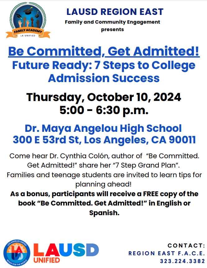EastLANetwork's tweet photo. Come hear Dr. Cynthia Colón, author of "Be Committed. Get Admitted!" share her "7 Step Grand Plan". Families and teenage students are invited to learn tips for planning ahead! https://t.co/nW572qG39G