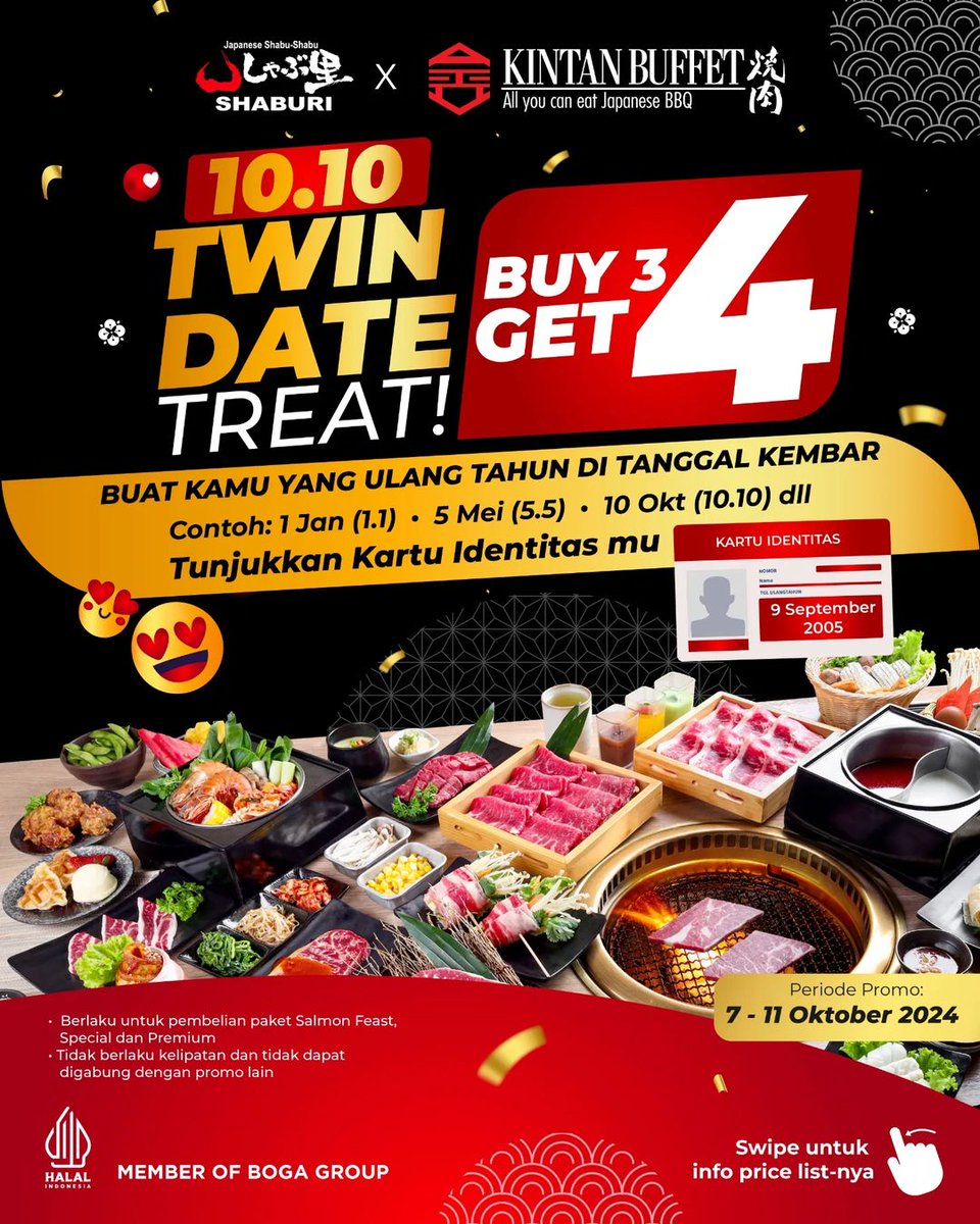 OWNMedan's tweet photo. Shaburi Kintan (DI), ~11 OKT’24
Beli 3 Gratis 1 Paket Regular
khusus KTP customer yang lahir di tanggal kembar https://t.co/LbFYALn20U