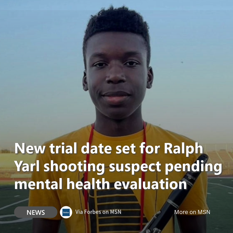 MSN's tweet photo. New trial date set for Andrew Lester in the Ralph Yarl shooting case, pending mental health evaluation.
https://t.co/rldHO1tTuE
#RalphYarl #AndrewLester #Justice #MSNNews https://t.co/9cG6tHJooq