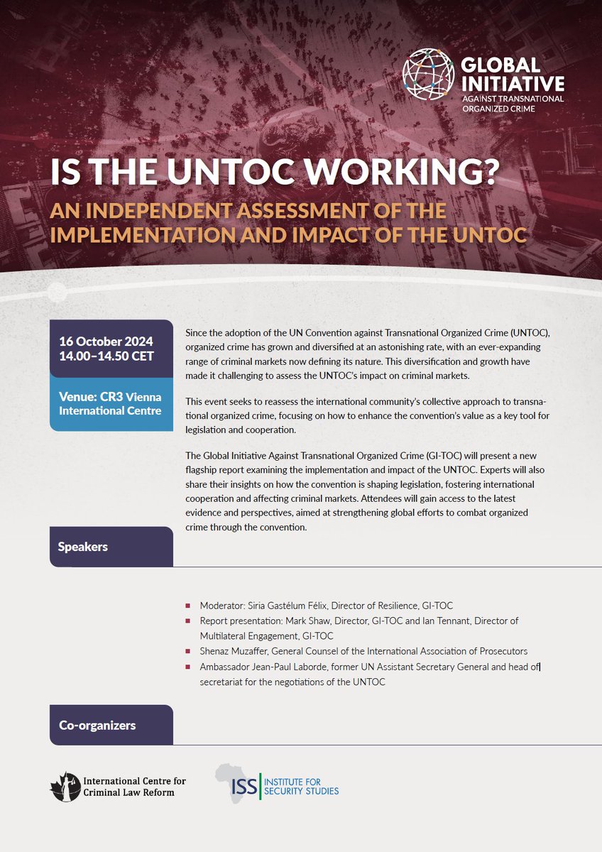 States Parties will unite in Vienna at the #CrimeCOP12 to tackle the growing threat of #organizedcrime. <a href="/GI_TOC/">Global Initiative</a> , <a href="/issafrica/">ISS</a> and ICCLR are hosting an event on reassessing the international community’s collective approach to transnational organized crime. bit.ly/3BFCTX9