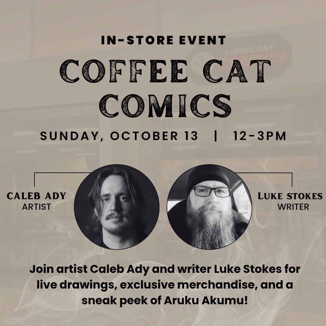 coffeecatcomics's tweet photo. This Sunday! In-store event! 
Come hang out and meet Luke and Caleb! Special guests and creators of Aruku Akumu!
Sunday Oct 13th 
12pm -3pm
#spawn #art #artist #specialguest #event #writer #aruku #arukuakumu #comic #comics #independent #kickstarter #local #coffeecatcomics #fyp https://t.co/VoS8HLFHTc