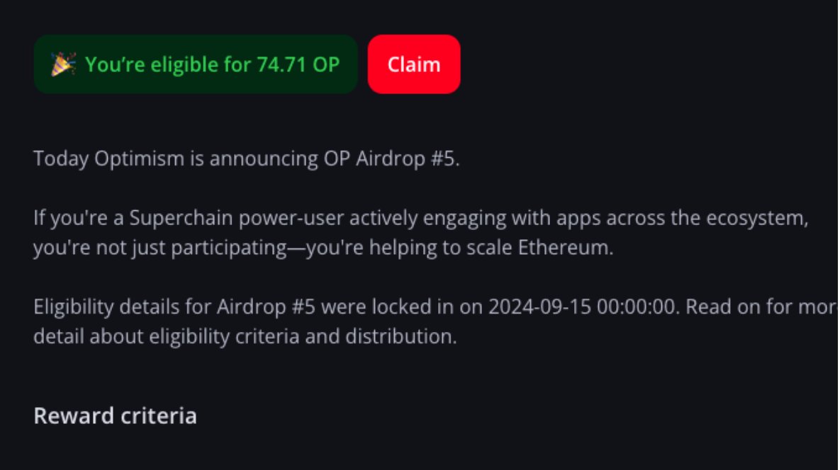 $OP 空投，应该很多人有
在 2024 年 3 月 15 日至 2024 年 9 月 15 日的资格期内，你与链上的至少 20 个唯一合约进行过交互，合约与交易的比例至少为 10%
app.optimism.io/airdrops/5