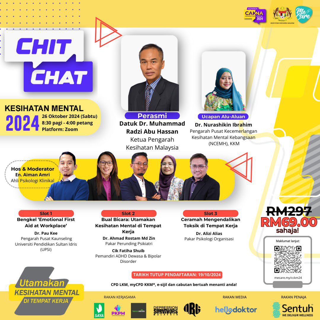 kkdw_gov's tweet photo. NGO Malaysian Mental Care Association (MeCare) akan menganjurkan Program Chit-Chat Kesihatan Mental (CCKM) CAKNA24 dengan tema Kesihatan Mental Di Tempat Kerja seperti ketetapan berikut:

Tarikh: 26 Oktober 2024
Hari: Sabtu
Masa: 8:30 pagi - 04:00 petang
Platform: Zoom Meeting

Program CCKM CAKNA24 akan mengetengahkan pakar-pakar hebat dan bertauliah bagi mengendalikan 3 slot yang dijadualkan. 

Pendaftaran adalah secara individu (RM69.00)* melalui https://t.co/syZ8Q222wj atau secara berkumpulan (RM39.00 00 setiap orang dengan minima pendaftaran berkumpulan 20 orang) melalui https://t.co/OWCniO0sh5. E-Sijil akan disediakan kepada semua peserta ✨