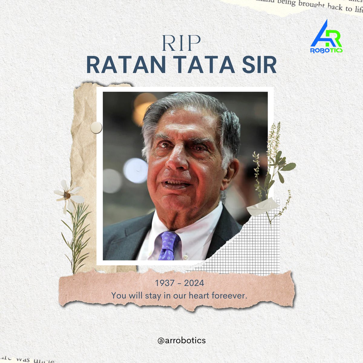 arroboticsindia's tweet photo. We have lost a gem.💔India's iconic business leader, Ratan Tata, has passed away. His visionary leadership redefined the Tata Group.🌟 His dedication to social causes and community upliftment will forever inspire generations to drive positive change. #RestInPeaceRatanTata🙏#rip https://t.co/7HaChtwNhX