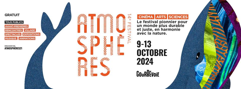 GP_Paris's tweet image. [2/2] Le Festival Atmosphères est un événement dédié aux enjeux du développement durable. Il  interroge le monde de demain à travers le cinéma, les arts, les sciences et met la culture au service de la transition écologique et sociale.
Plus d'infos➡️atmospheresfestival.com
