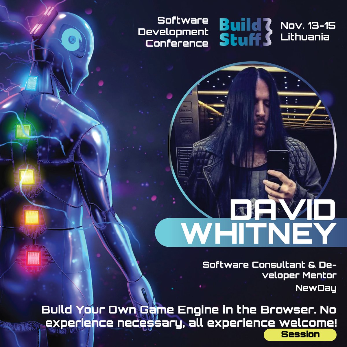 BuildStuffConf's tweet image. 🎮 Exciting news! @david_whitney is at #BuildStuffConf 2024, showing us how to &quot;Make Your Own Game Engine in the Browser!&quot; 🕹️✨ Don’t miss this game dev deep dive!

Explore the agenda: bit.ly/3dZ3gf1 🎟️ #GameDev #WebTech #Coding
