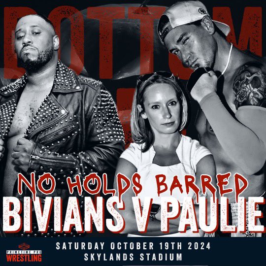 AnddBivians's tweet image. Saturday, October 19, 2024— Primetime Pro Wrestling presents Bottom Line at Skylands Stadium in Augusta, NJ.
This will be an all-out No Holds Barred brawl No rules. No mercy.

#ProWrestling #PrimetimeProWrestling #SkylandsStadium #BottomLine2024