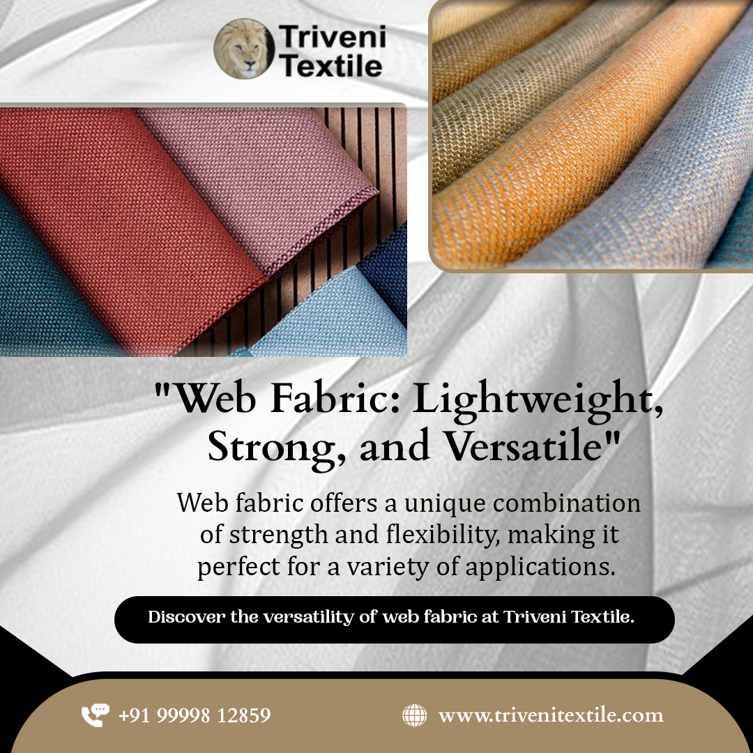 TriveniTextile's tweet photo. Discover the future of fabrics with Web Fabric – lightweight, strong, and incredibly versatile! Perfect for all your innovative textile needs. Elevate your creations with cutting-edge materials that are built to last. 🌐✨ 

#WebFabric #InnovationInTextiles #StrongAndLight https://t.co/93xgaR25D4