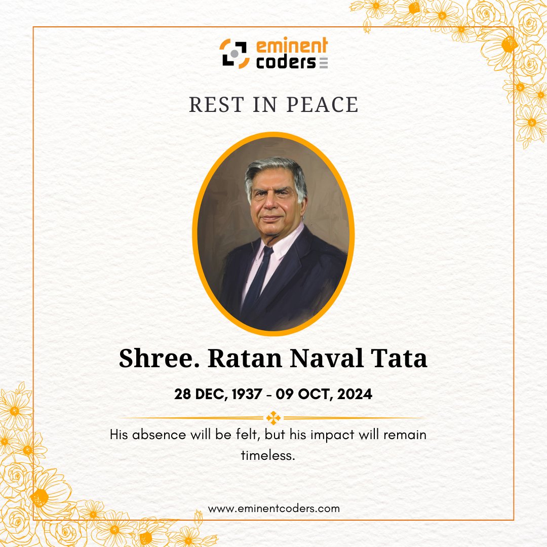 eminentcoders's tweet image. 💔 Remembering 𝐒𝐡𝐫𝐞𝐞 𝐑𝐚𝐭𝐚𝐧 𝐓𝐚𝐭𝐚 𝐒𝐢𝐫, an amazing #leader  and kind hearted #soul. His contributions and generosity touched many lives, and he will always be remembered. #RIPRatanTataSir 
#RIP #RatanTataPassedAway  #RatanTata #ratan_tata #RatanTataSir #BharatRatna