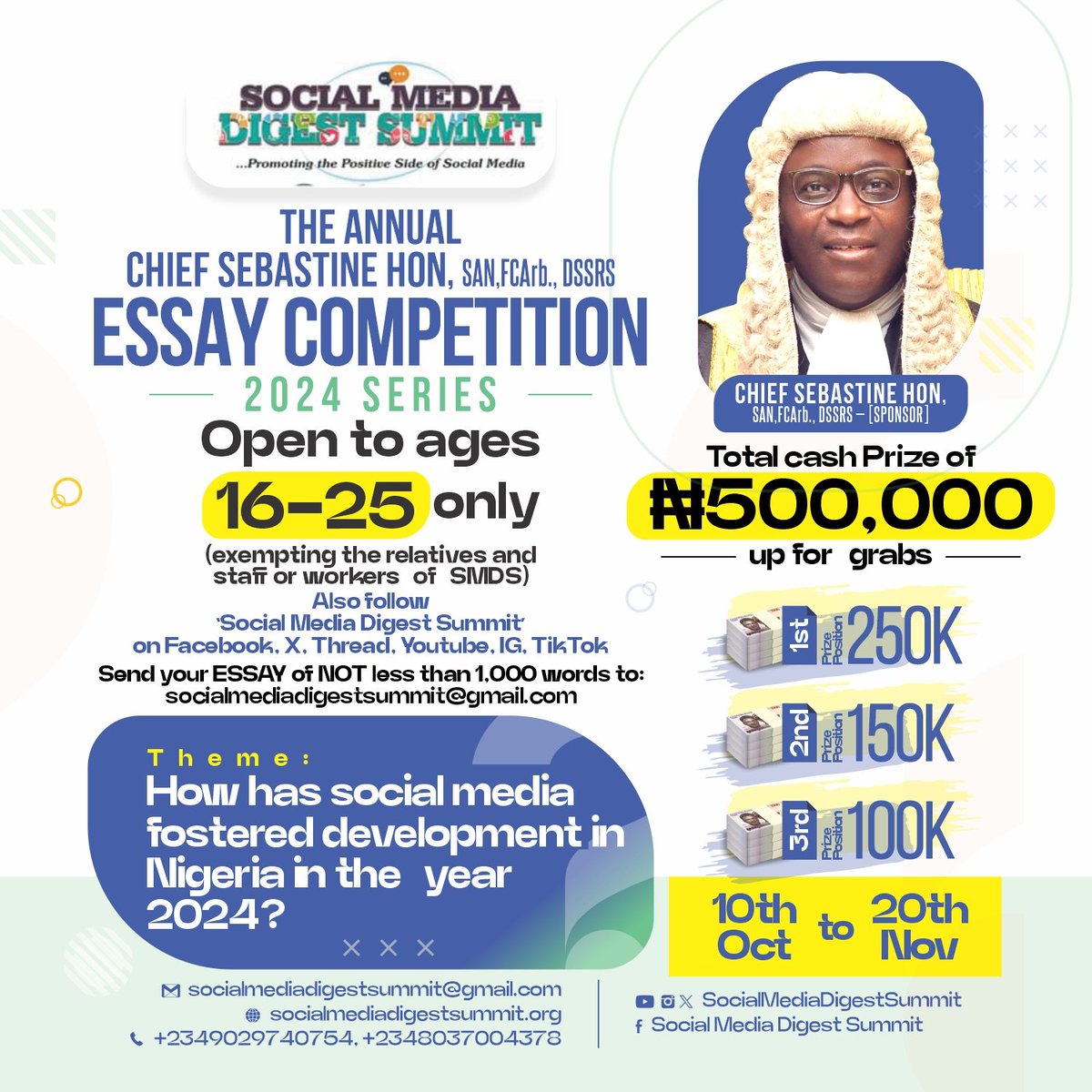 JacobWuese's tweet photo. The annual Chief Sebastine Hon ,SAN,FCArb.,DSSRS Essay Competition 2024 Series  is here, it is open to all Nigerians, see poster for more details..

Best of Luck

#EFCCConnect #efccnigeria #UPDATE https://t.co/00TJIZovjn