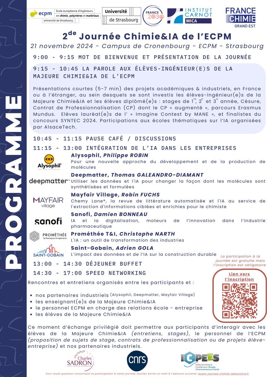 Inscrivez vous à la journée Chimie et IA de l’ECPM. 
Venez découvrir la variété de projets gérés par nos élèves et alumni.
Venez échanger avec des industriels du secteur
Venez rencontrer nos élèves 
Venez vous informer sur notre formation Chimie et IA.
Inscrivez vous 👇