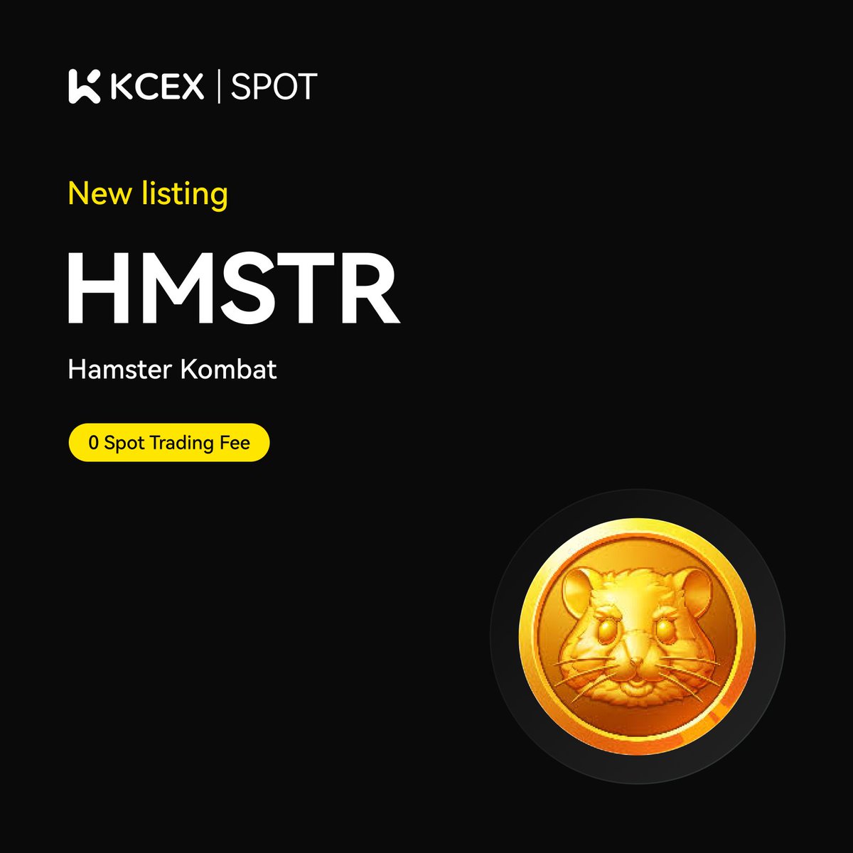 KCEX_Official's tweet photo. #KCEX New Listing Announcement🚀

@hamster_kombat , a cryptocurrency-based clicker game that has garnered attention for its engaging gameplay and integration with the digital currency ecosystem, will be available on KCEX spot trading market.

Trading Pair: $HMSTR /USDT

💼 Deposits: Opened
⏰ Spot Trading Starts:2024-10-10 07:00 (UTC)