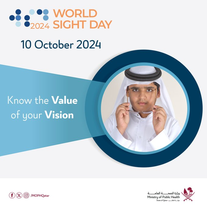 GulfTimes_QATAR's tweet photo. This October 10th, let’s raise awareness about the importance of #eye_health. Regular eye check-ups can prevent vision loss and improve quality of life.  Prioritise your eye health today! 👓👓
@MOPHQatar

#WorldSightDay2024 https://t.co/89343WEITj