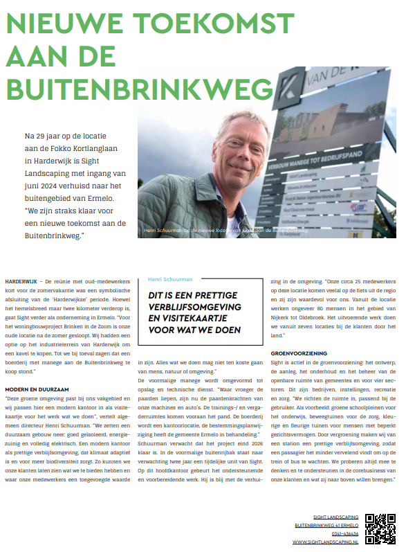 Na 29 jaar in Harderwijk zijn we per juni 2024 verhuisd naar onze nieuwe locatie aan de Buitenbrinkweg in Ermelo! Een moderne, duurzame werkomgeving die perfect past bij wat we doen. Lees meer in het artikel uit Stad in Bedrijf. #nieuwelocatie #duurzaamheid #SIGHTLandscaping