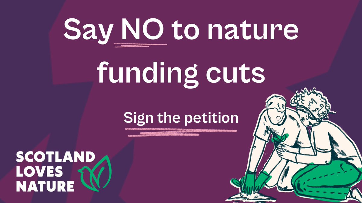 Scotland’s nature is vital to all of us, from the soil beneath our feet to the air we breathe.

But nature is struggling. We urgently need to help it recover.

Tell the Scottish government not to cut funding for nature.

Sign the petition:

scotlandlovesnature.scot/petition