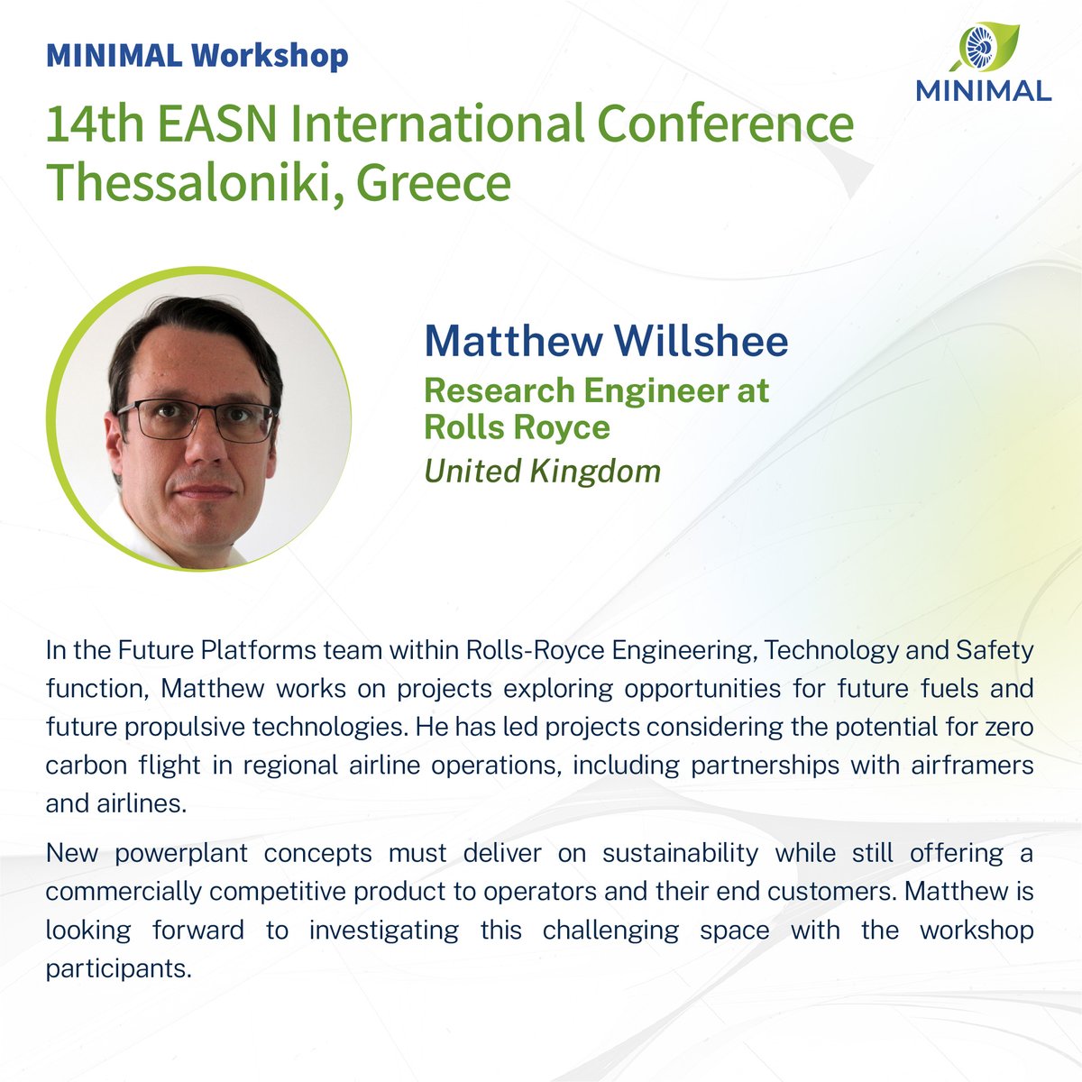 MINIMAL_project (@minimal_project) on Twitter photo Thrilled to see Matthew Willshee from <a href="/RollsRoyceUK/">Rolls-Royce UK</a> at the MINIMAL Workshop during the <a href="/EASN_Conference/">EASN International Conferences</a> in #Thessaloniki, Greece🛩️ He's working on future #fuels, #propulsive technologies and #zero-carbon flight technology - paving the way for #sustainable #aviation. #EASN2024 Thrilled to see Matthew Willshee from <a href="/RollsRoyceUK/">Rolls-Royce UK</a> at the MINIMAL Workshop during the <a href="/EASN_Conference/">EASN International Conferences</a> in #Thessaloniki, Greece🛩️ He's working on future #fuels, #propulsive technologies and #zero-carbon flight technology - paving the way for #sustainable #aviation. #EASN2024