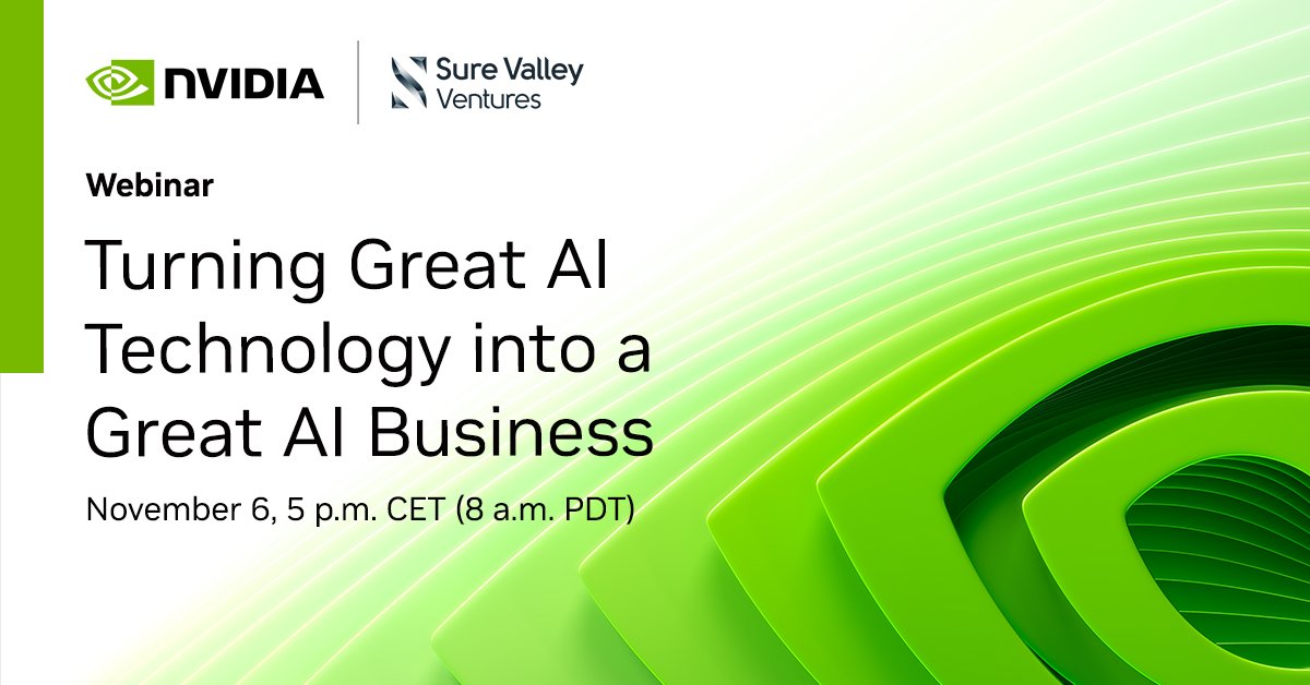🌟 We're very excited to be partnering with <a href="/nvidia/">NVIDIA</a> to deliver a virtual masterclass on 6 November with <a href="/dccahalane/">DC 🇮🇪</a> - former founder turned Partner at <a href="/SureValley/">SVV (Sure Valley Ventures)</a> - sharing valuable insights on commercialising AI technology. 

Register now ➡️ bit.ly/NVIDIASVV