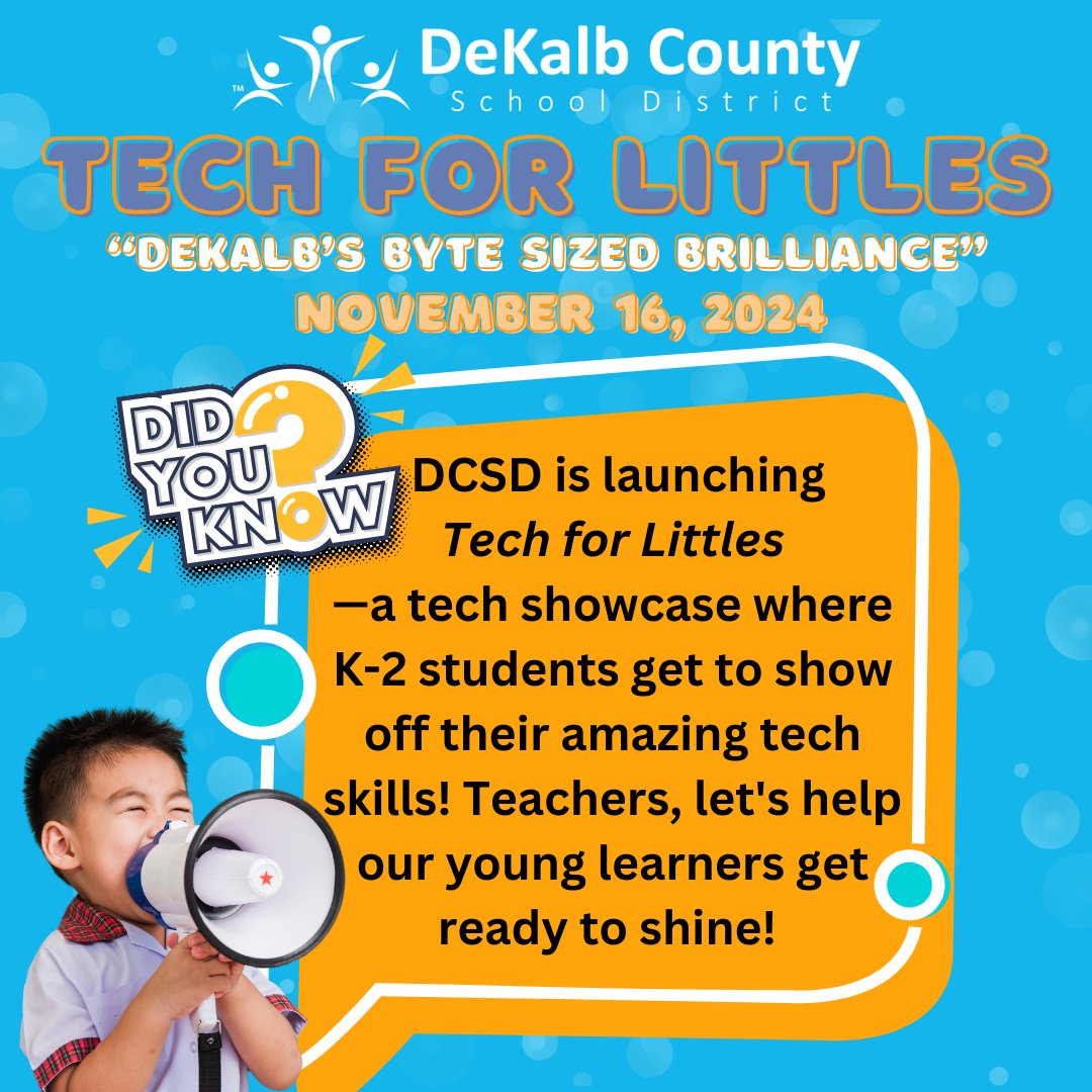 DeKalbSchoolsIT's tweet image. @DeKalbSchoolsIT is launching Tech for Littles—a tech showcase where K-2 students get to show off their amazing tech skills! 💻🎉 Teachers, let&apos;s help our young learners get ready to shine! 🌟 
#TechForLittles #EdTech #K2Tech #FutureInnovators
@DeKalbSchools