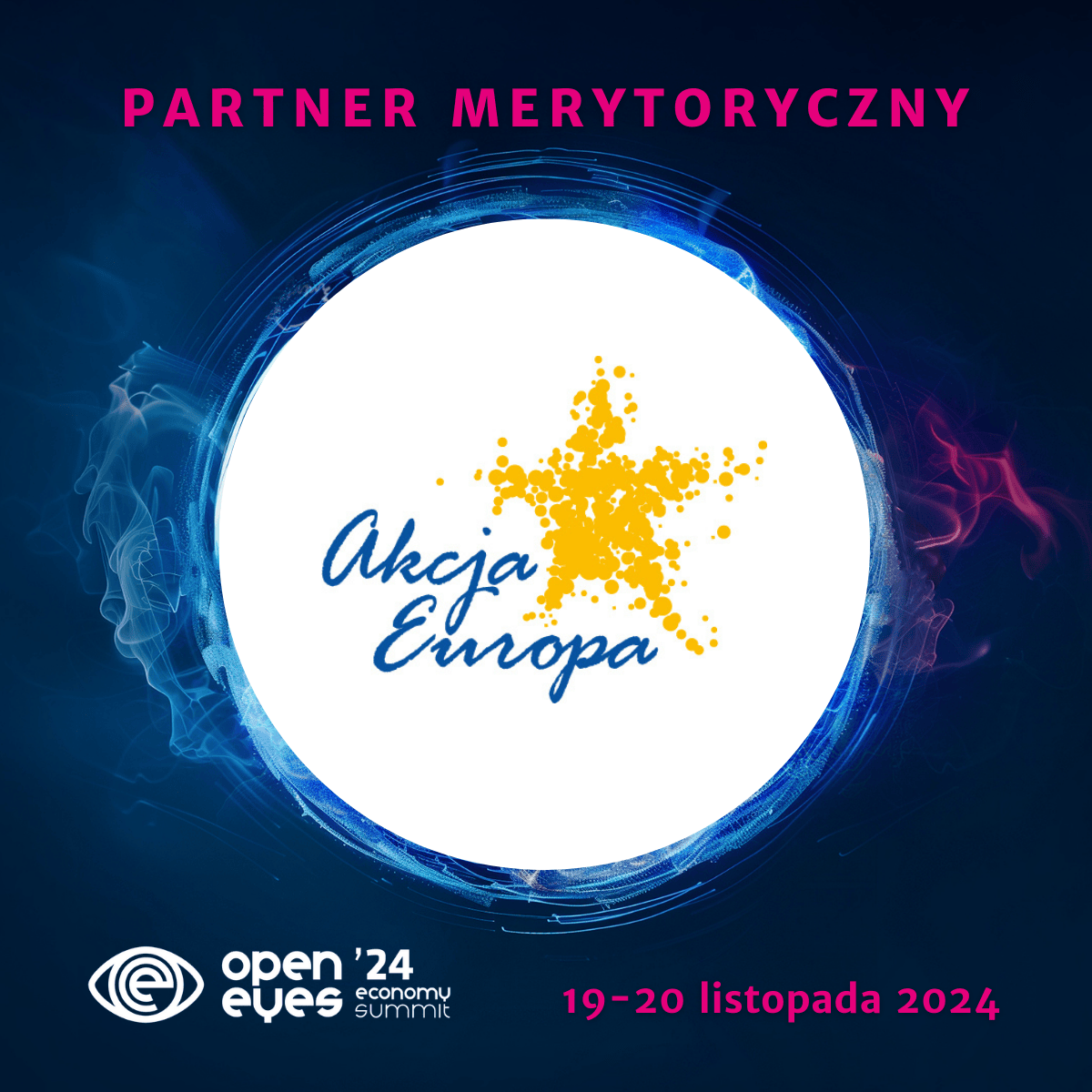 AkcjaEuropa's tweet photo. Zostaliśmy partnerem @OpenEyesEconomy Summit '24. 
👁️‍🗨️ Gł. tematy spotkania to: przyszłość Europy, megatrendy w kompetencjach, etyka w debacie publicznej, zrównoważone inwestowanie, transformacja energetyczna i cyfrowa, krajobraz miast.👉info: https://t.co/OD6zrAgszA https://t.co/p8S4pNHL10