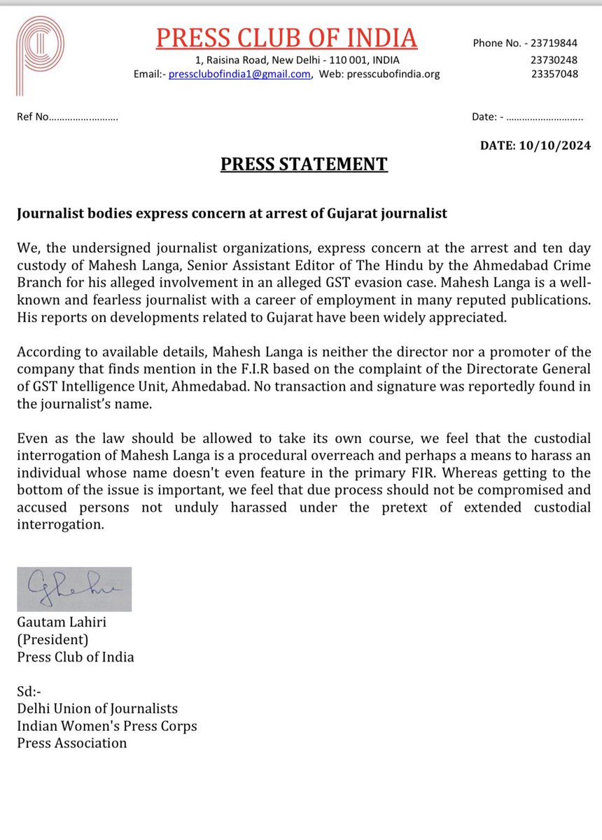 Press bodies — <a href="/PCITweets/">Press Club of India</a>, <a href="/iwpcdelhi/">Indian Women’s Press Corps</a>, DUJ and Press Association, express concern at arrest of Mahesh Langa (<a href="/LangaMahesh/">Mahesh Langa</a>), a journalist with The Hindu in #Gujarat

“… We feel that the custodial interrogation of Mr Langa is a procedural overreach … to harass him.”
