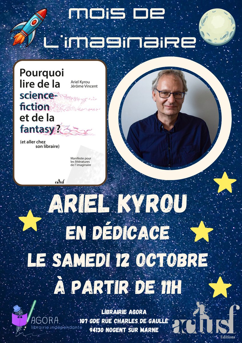 Dans le cadre du Mois de l'imaginaire, je serai le samedi 12 octobre  à 11h du matin à la Librairie l'Agora, 107 grande rue Charles  de Gaulle à Nogent sur Marne pour mes derniers opus "Pourquoi lire de la science-fiction et de la fantasy" et "Philofictions".