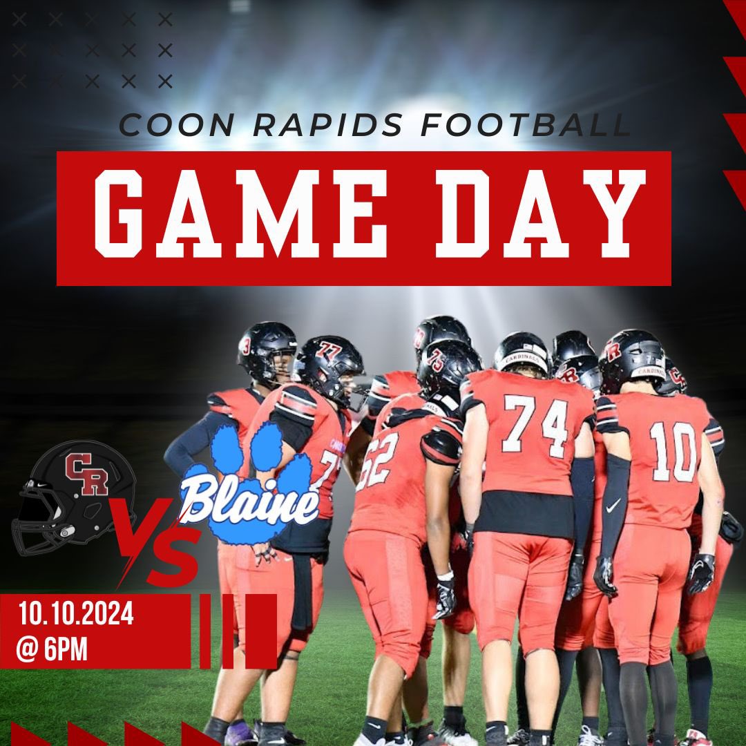 Coon Rapids Football (@football_crhs) on Twitter photo GAME DAY!!! The Cardinals make the short trip to crosstown rival Blaine tonight at 6:00 pm. Looking forward to the challenge and the opportunity to compete! #WeAreCR #WinningEffort
Let’s Go! <a href="/Card_NationCR/">Cardinal Nation</a>
Go Cardinals!
🎟️ gofan.co/app/school/MN1… GAME DAY!!! The Cardinals make the short trip to crosstown rival Blaine tonight at 6:00 pm. Looking forward to the challenge and the opportunity to compete! #WeAreCR #WinningEffort
Let’s Go! <a href="/Card_NationCR/">Cardinal Nation</a>
Go Cardinals!
🎟️ gofan.co/app/school/MN1…