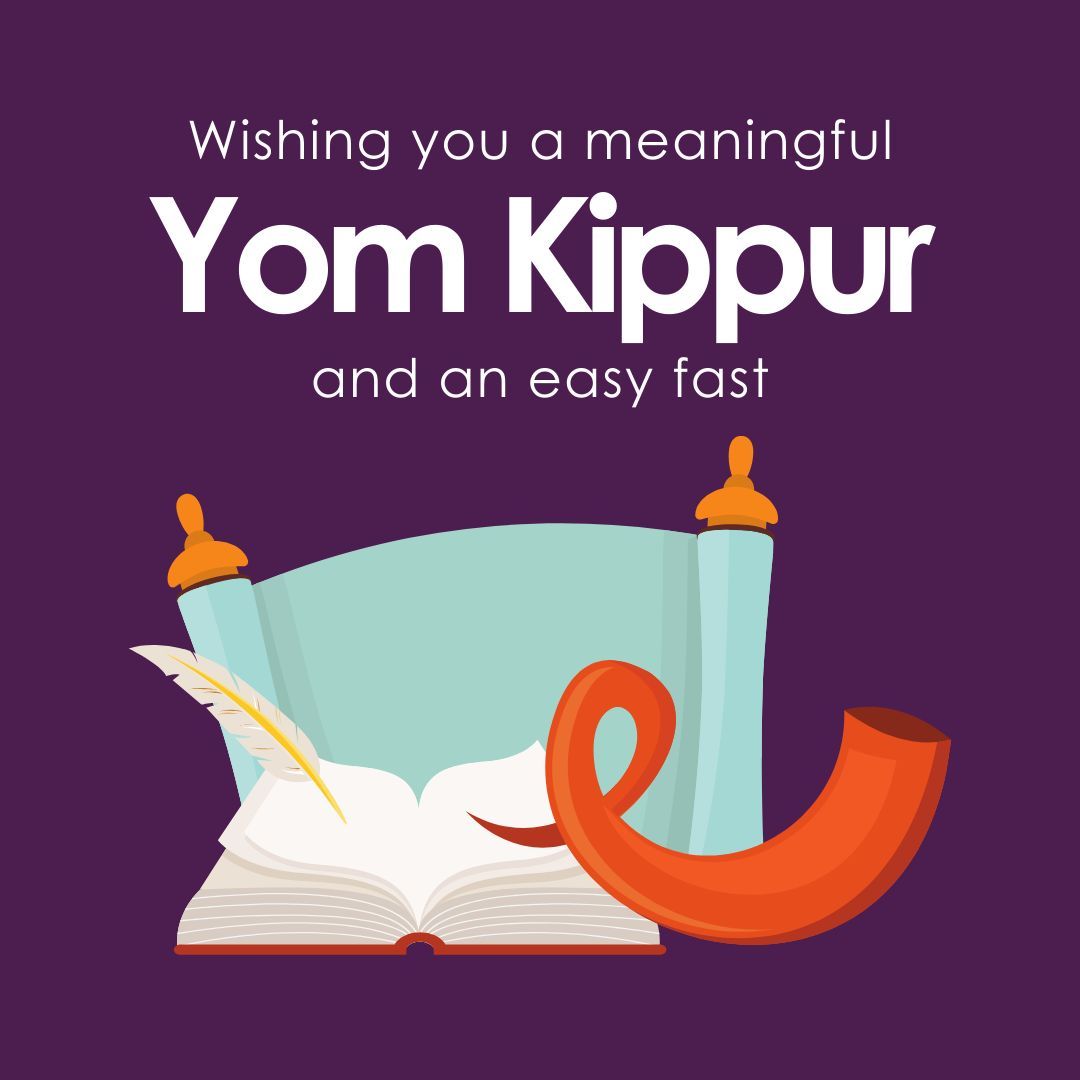 Wishing our Jewish colleagues and friends a meaningful Yom Kippur and an easy fast.