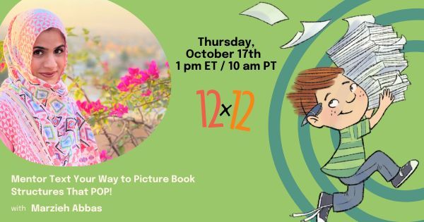 12 x 12 Challenge (@12x12challenge) on Twitter photo #12x12PB members, are you ready for our October webinar with <a href="/MarziehAbbas/">📚🌟Marzieh Abbas 🌟📚 Order: AWE-SAMOSAS!</a>?
Tune into "Mentor Text Your Way to Picture Book Structures that POP! A Comprehensive Study of Picture Book Structure" on Thursday, October 17th at 1pm ET/10am PT!
#amwriting #amquerying #12x12PB members, are you ready for our October webinar with <a href="/MarziehAbbas/">📚🌟Marzieh Abbas 🌟📚 Order: AWE-SAMOSAS!</a>?
Tune into "Mentor Text Your Way to Picture Book Structures that POP! A Comprehensive Study of Picture Book Structure" on Thursday, October 17th at 1pm ET/10am PT!
#amwriting #amquerying