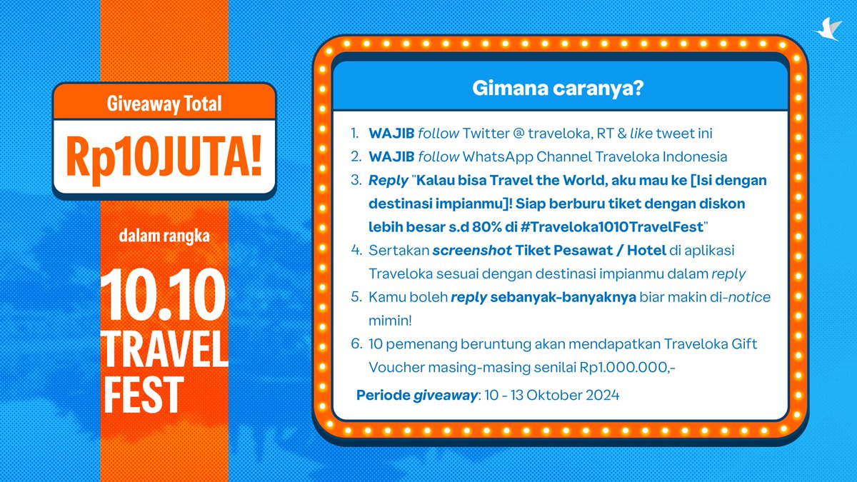 🎁 GIVEAWAY 10.10 total Rp10jt 🎁

Dicari 10 orang yang mau dapet hadiah spesial dari mimin buat Travel the World, spesial meramaikan #Traveloka1010TravelFest

Lihat cara ikutannya di foto ini👇🏻 Mimin tunggu sampe 13 Okt 2024, goodluck best~😘